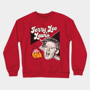 Jerry Lee Lewis - The Great Ball of Fire Crewneck Sweatshirt